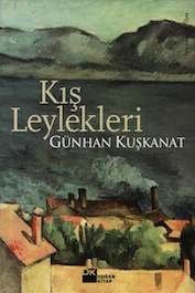 2005 ÖYKÜ Kış Leylekleri, Günhan Kuşkanat, Doğan Kitap