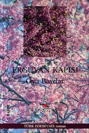 2004 ROMAN Erguvan Kapısı, Oya Baydar, Can Yayınları