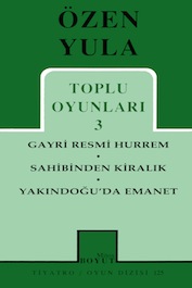 2002 TİYATRO “Gayri Resmi Hürrem”, Özen Yula, Mitos Boyut Tiyatro Yayınları