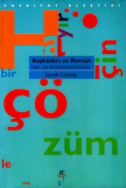 1996 DENEME-İNCELEME-ARAŞTIRMA Başkaldırı ve Roman, Semih Gümüş, Oğlak Yayınları